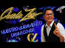 NUESTRO JURAMENTO - CHARLIE ZAA - drum cover w / alesis nitro mesh kit
