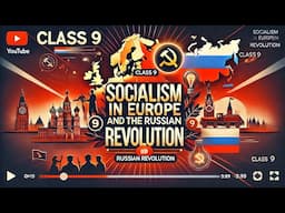 CBSE Class 9 || History || Socialism in Europe and the Russian Revolution || Animation || in English