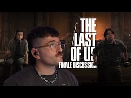 my thoughts on season 2 and the finale // TLOU2 ep. 7 discussion