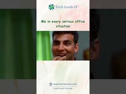 #Me in every serious office situation | #funny #fun #funnyshorts #entertainment #techleadsit