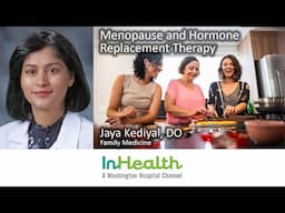 Menopause and Hormone Replacement Therapy