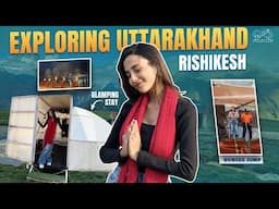 Exploring Uttarakhand - Rishikesh | bungee jumping,ganga river & more |Nishat Shaik |Infinitum Media