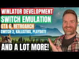 Winlator Development Paused, Switch Emulation Updates, GTA 6 Trailers and more