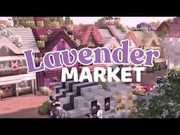 Lavender Grove - Market Preview | Private Minecraft Server