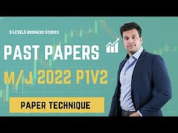 O LEVELS 7115/IGCSE 0450 BUSINESS PAST PAPER PRACTICE |P1 V2 2022 M/J |SAAD HASSAN