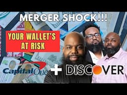Capital One and Discover Merger Explained: How It Impacts Your Wallet!