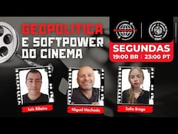 Gopolítica e Softpower do Cinema (2001-2005)