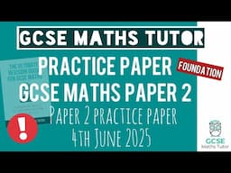 GCSE Maths Practice Paper 2 | Foundation | 4th June 2025 | TGMT