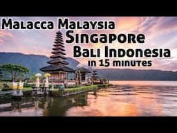 Ep 212 Bali Singapore Malaysia Documentary 4K