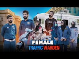 Female Traffic Warden | Policevali Larki | Bwp Production