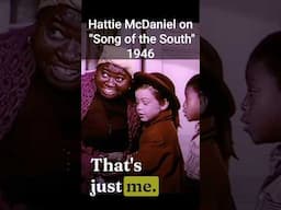 What Hattie McDaniel REALLY Thought About Song of the South