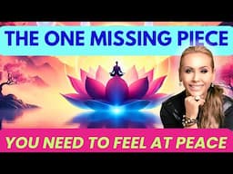The ONE Missing Piece You Need To Have A Fulfilling Life