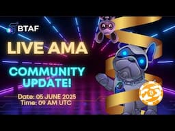 BTAF Token  - Live AMA - Community Update - 5  April  2025