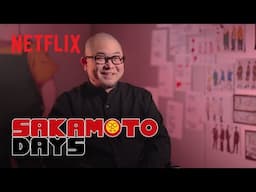 Sakamoto Days | Script to Screen | Netflix