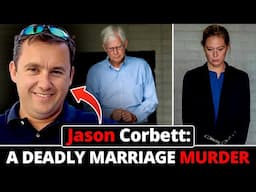 Jason Corbett: A Deadly Marriage Murder #jasoncorbett