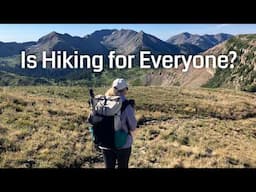 I've Been Wondering: Is Hiking Elitist?