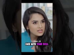 Date with the Boss | Ft. Anushka Kaushik & Abhishek Kapoor | Hasley India #shorts