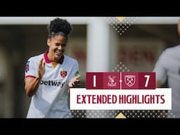 Martinez Scores FOUR 🔥 | Crystal Palace Women 1-7 West Ham Women | WSL Extended Highlights