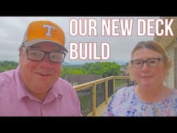 You Won't Believe What Just Happened! We Got a New Deck Now For Some Smoky Mountain Porch Sitting