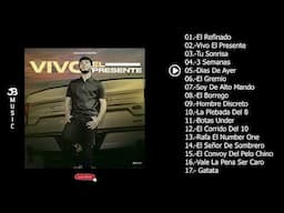 Carlos Ramírez - VIVO EL PRESENTE / DISCO COMPLETO
