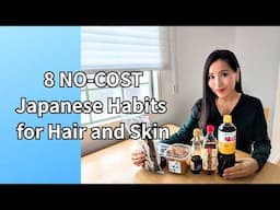 Japanese Beauty Secrets: 8 No-Cost Micro Habits for Gorgeous Hair & Glowing Skin