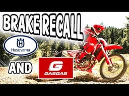 KTM Announce Husqvarna And GasGas Recall - Watch Before Your Next Ride