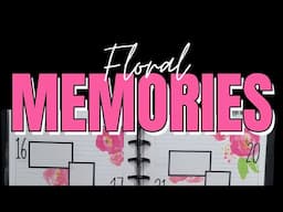 Horizontal Plan With Me | Floral Memories | Happy Planner Journal