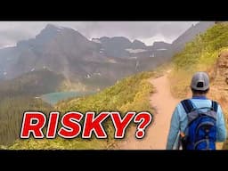 Is Grinnell Glacier Dangerous? Is Grinnell Glacier Worth It? Will you REGRET Grinnell Glacier Trail?