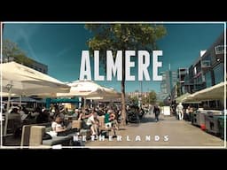 Youngest city in the Netherlands / ALMERE Walking Tour - Saturday Almere Market