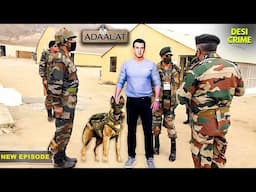 देशभक्ति की आड़ में जुर्म: K.D. Pathak का संघर्ष | Adaalat | Ronit Roy | Full Episode