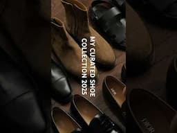 My Curated Shoe Collection 2025