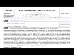 IRS Form 8879-EG walkthrough (E-file Authorization for Forms 709 and 709-NA)