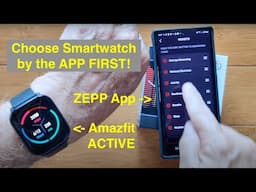 Smarter Choice: Choose a Smartwatch by the Phone App FIRST! A Look at ZEPP App with AMAZFIT ACTIVE