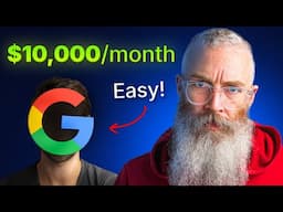 How These Beginners Make $10,000/Month With Google
