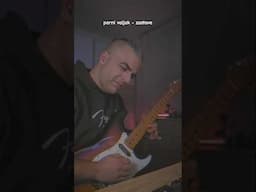 #zastave #parnivaljak #guitar #solo #cover #croatia #balkan #music