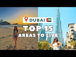 THE BEST AREAS TO LIVE IN DUBAI IN 2025 | How to Rent a House in Dubai as an Expat & Where To Live