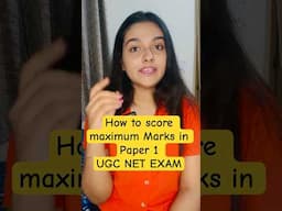 How to score maximum Marks in Paper 1 UGC NET EXAM 2025