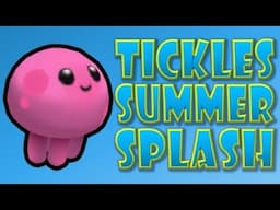 Celebrate Summer in Tickles Summer Splash in Boddle!!!