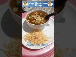 Restaurant and Hotel में बनाये जाने वाला असली Veg Manchow Soup | Sreet Style Veg Manchow Soup |