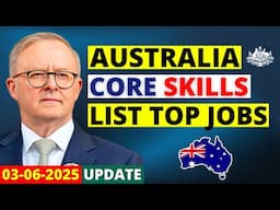 Australia Core Skills Occupation List: Top 10 Jobs 2025 | Australia Visa Update