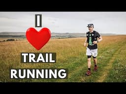 Why I Love Trail Running