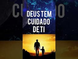 DEUS TEM CUIDADO DE TI