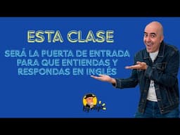 La clase que te cambiará la visión de aprender Inglés