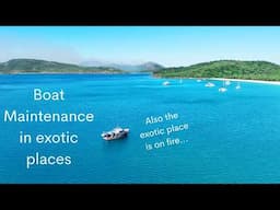 Boat Maintenance in Exotic Places - Project Brupeg Ep.407