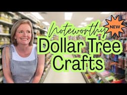 NEW Noteworthy Dollar Tree Crafts With Everyone In Mind