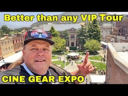 Better than any VIP Tour at Universal Studios Backlot  Cine Gear Expo 2025