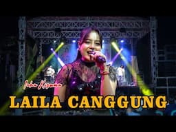 LAILA CANGGUNG - ICHA KISWARA - ODON MUSIC - ANI JAYA - LARAS PRO