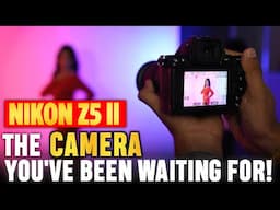 Nikon Z5 II - The Perfect Camera for Photography & Video in 2025?
