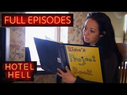 These Owners Need To GROW UP | Full Episodes | Hotel Hell