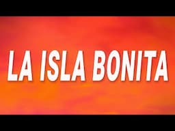 Madonna - La Isla Bonita (Lyrics)